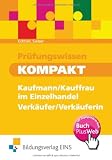 Produkt-Bild: Pr&uuml;fungswissen kompakt - Kaufmann/Kauffrau im E&iacute;nzelhandel - Verk&auml;ufer/Verk&auml;uferin. Arbeitsbuch und L&ouml;sungen