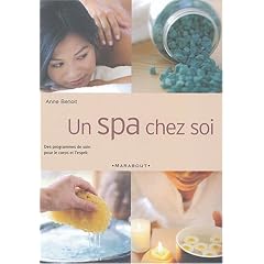 Un spa chez soi : Week-ends de soins pour le corps et l'esprit