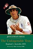 The unforgettable tests : England v Australia 2005