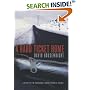 A Hard Ticket Home