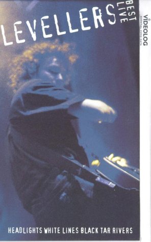 The Levellers - Best Live - Headlights White Lines Black Tar Rivers [1996]