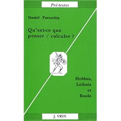 Qu'est-ce que penser / calculer ? Hobbes, Leibniz & Boole