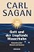 Gott und der tropfende Wasserhahn. Gedanken über Mensch und Kosmos. (Hardcover)