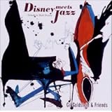 ディズニー・ミーツ・ジャズ ～トリビュート・トゥ・ウォルト・ディズニー