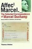 Review Thames & Hudson Ltd  / The Selected Correspondence of Marcel Duchamp