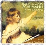 Robert & Clara Schumann: 2 Sonatas for Violin & Piano; 3 Romances, Op. 22