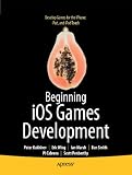 Beginning iOS Games Development 2nd Edition