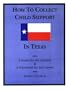 How To Collect Child Support In Texas