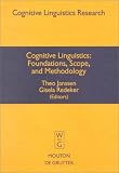 cover of Cognitive Linguistics: Foundations, Scope, and Methodology (Cognitive Linguistics Research, 15)