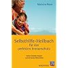 Selbsthilfe-Heilbuch f�r den perfekten Immunschutz: Sieben Vitalit�ts-Regeln und die besten Naturmittel