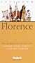 Fodor's Citypack Florence, 2nd Edition (Fodors Florences 25 Best)