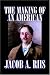Books : The Making of an American