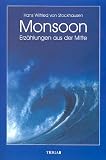 Monsoon - Erz&auml;hlungen aus der Mitte - Hans W. von Stockhausen