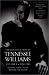 The Selected Letters of Tennessee Williams, Volume I: 1920-1945