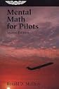 Mental Math for Pilots: A Study Guide (Professional Aviation)