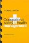 Occupational Safety and Health Management