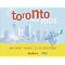 visit Toronto?
