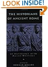 The Historians of Ancient Rome (Routledge Sourcebooks for the Ancient World)