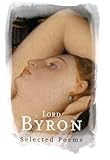 Lord Byron: Selected Poems (Phoenix Poetry)
