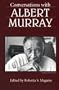 Conversations with Albert Murray (Literary Conversations)