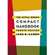 The Little, Brown Compact Handbook (4th Edition)