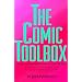 The Comic Toolbox: How to Be Funny Even If You're Not