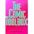The Comic Toolbox: How to Be Funny Even If You're Not