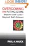 Overcoming the Rating Game: Beyone Self-Love--Beyond Self-Esteem