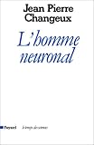 L'homme neuronal