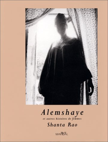 Alemshaye et autres histoires de femmes Alemshaye et autres histoires de femmes
