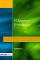Multisensory Environments