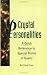 Book Crystal Personalities: A Quick Reference to Special Forms of Quartz (Crystals and New Age) (Crystals and New Age)