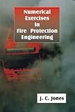 Numerical exercises in fire protection engineering