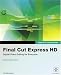 Apple Pro Training Series: Final Cut Express HD
