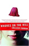 Whores on the Hill: A Novel
