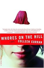 Whores on the Hill: A Novel