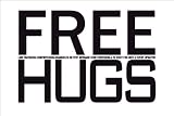 FREE HUGS Sign