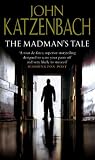 The Madman s Tale