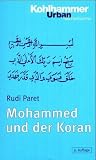 Urban Taschenb�cher, Bd.32, Mohammed und der Koran