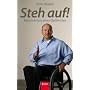 Steh auf!: Bekenntnisse eines Optimisten