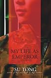 My Life as Emperor