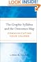 The Graphic Syllabus and the Outcomes Map: Communicating Your Course (JB - Anker)