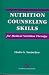 Nutrition Counseling Skills