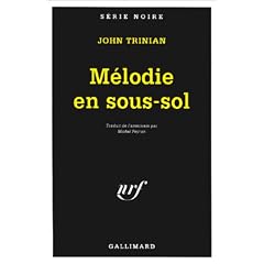 M�lodie en sous-sol
