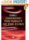 EMU: Assessing the Impact of the Euro (Economic Policy)
