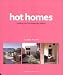 Books : Hot Homes: Creating Cool Contemporary Spaces for Hot Climates: How to Live with Heat