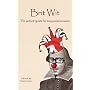 Brit Wit: The Perfect Riposte for Every Social Occasion