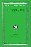 Hippocrates Vol. VI (Loeb Classical Library)