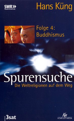 Spurensuche 4 - Buddhismus