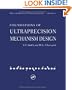 Foundations of Ultra-Precision Mechanism Design